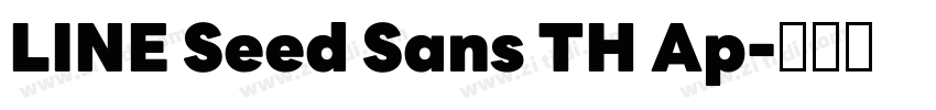 LINE Seed Sans TH Ap字体转换